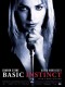 BASIC INSTINCT 2 - BASIC INSTINCT 2 : RISK ADDICTION