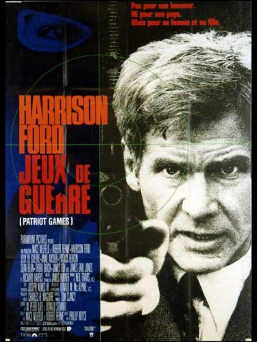 Affiche du film JEUX DE GUERRE - Titre original : PATRIOT GAMES