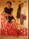 DE VRAIS MENSONGES