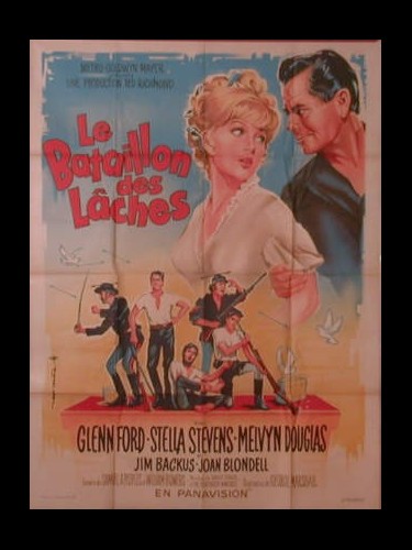 Affiche du film BATAILLON DES LACHES (LE) - ADVANCE TO THE REAR