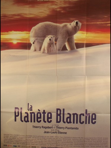 Affiche du film LA PLANETE BLANCHE