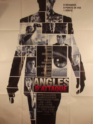 Affiche du film ANGLES D'ATTAQUE - Titre original : VANTAGE POINT