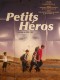 PETITS HEROS