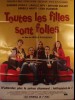 TOUTES LES FILLES SONT FOLLES