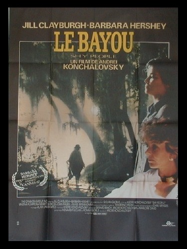 Affiche du film LE BAYOU - Titre original : SHY PEOPLE