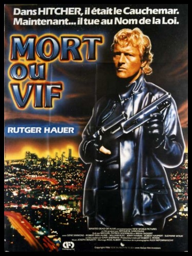 Affiche du film MORT OU VIF - WANTED : DEAD OR ALIVE