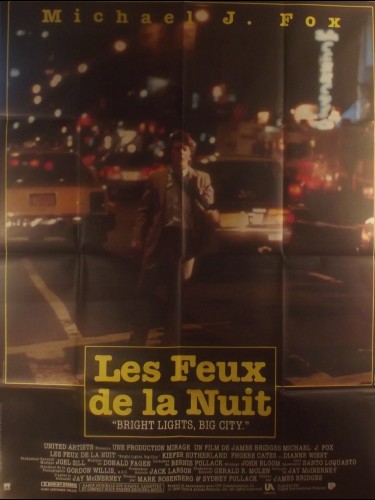 Affiche du film LES FEUX DE LA NUIT - Titre original : BRIGHT LIGHTS BIG CITY