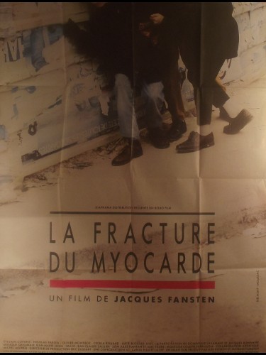 Affiche du film LA FRACTURE DU MYOCARDE