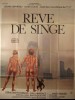 REVE DE SINGE - Titre originale : CIA MASCHIO