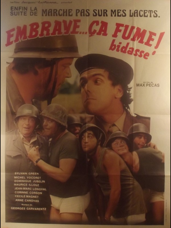 Affiche du film EMBRAYE BIDASSE CA FUME