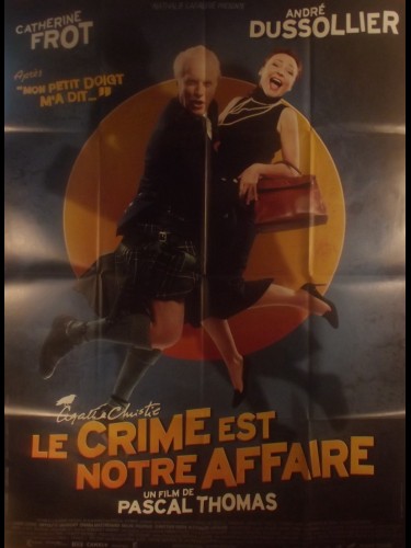 Affiche du film LE CRIME EST NOTRE AFFAIRE