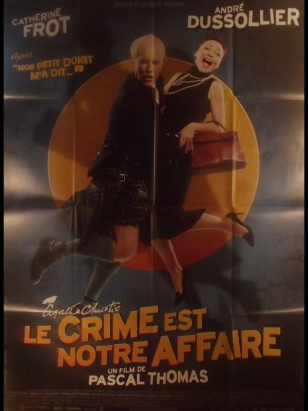 Affiche du film LE CRIME EST NOTRE AFFAIRE