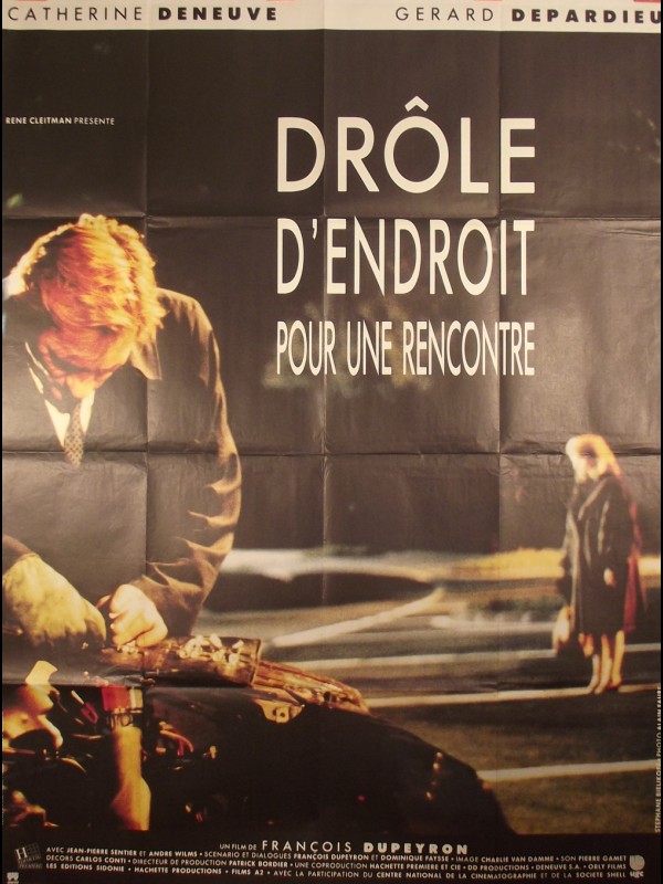 Affiche du film DROLE D'ENDROIT POUR UNE RENCONTRE