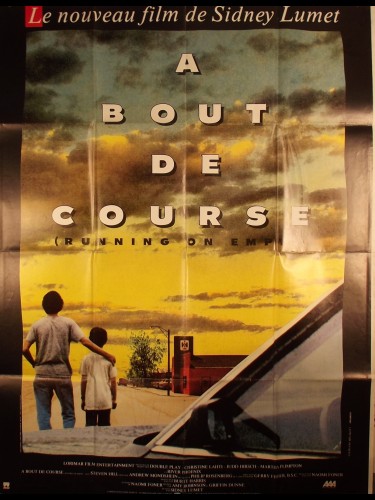 Affiche du film A BOUT DE COURSE - Titre original : RUNNING ON EMPTY