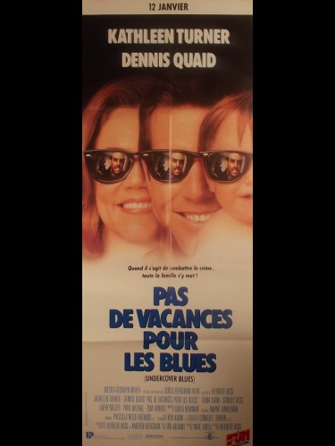 PAS DE VACANCES POUR LES BLUES - Titre original : UNDERCOVER BLUES