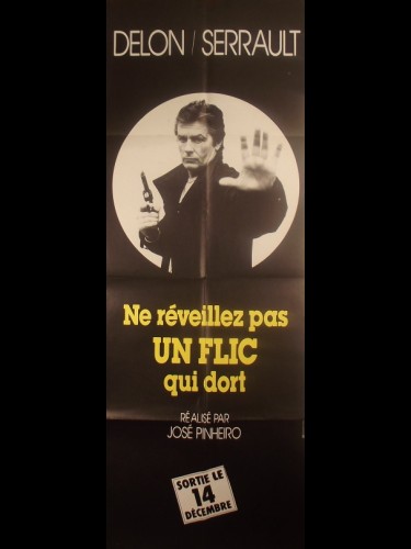 Affiche du film NE REVEILLEZ PAS UN FLIC QUI DORT