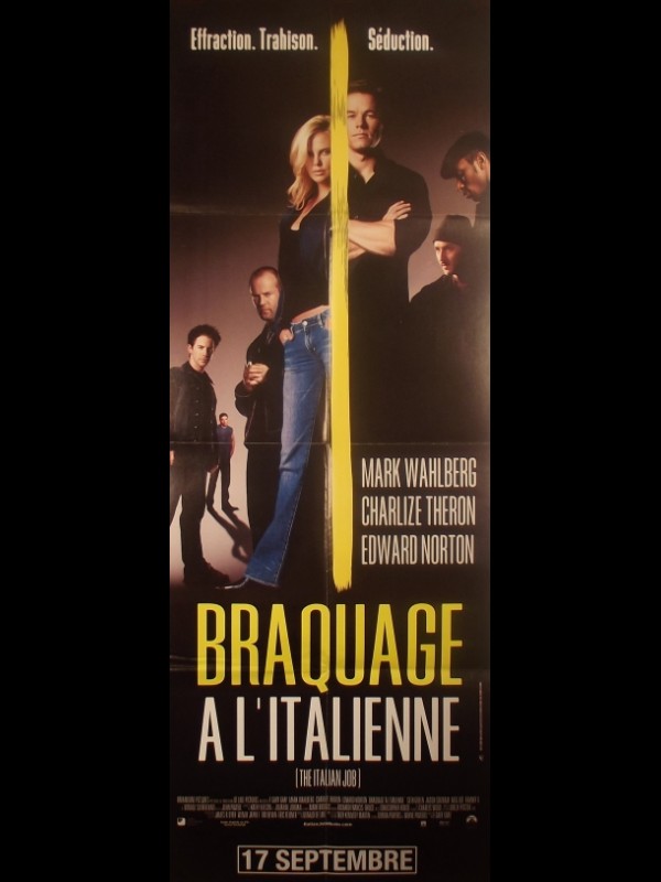 Affiche du film BRAQUAGE A L'ITALIENNE - Titre original : THE ITALIAN JOB