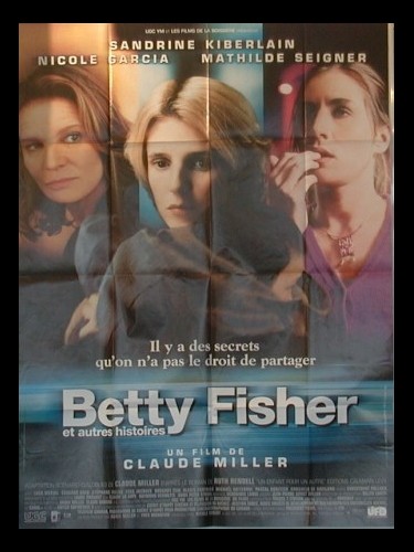 Affiche du film BETTY FISHER ET AUTRES HISTOIRES