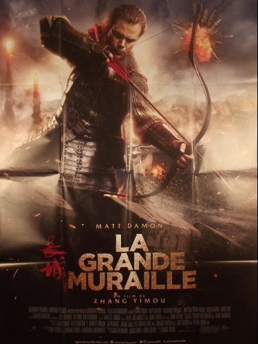 Affiche du film LA GRANDE MURAILLE - Titre original : THE GREAT WALL