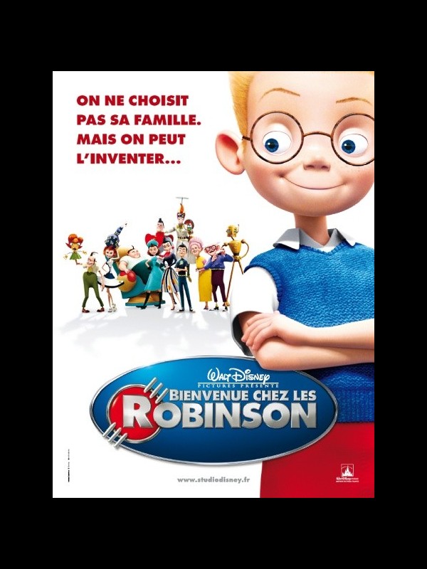 Affiche du film BIENVENUE CHEZ LES ROBINSONS - MEET THE ROBINSONS