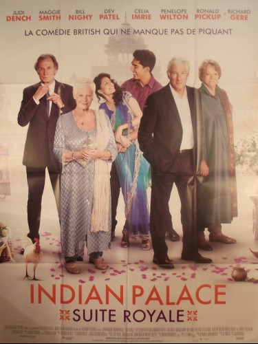 Affiche du film INDIAN PALACE - SUITE ROYALE - Titre original : THE SECOND EXOTIC MARIGOLD HOTEL