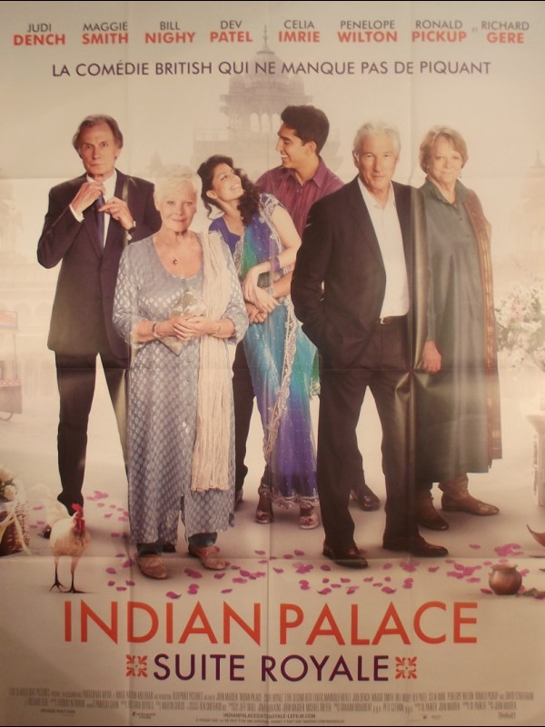 Affiche du film INDIAN PALACE - SUITE ROYALE - Titre original : THE SECOND EXOTIC MARIGOLD HOTEL