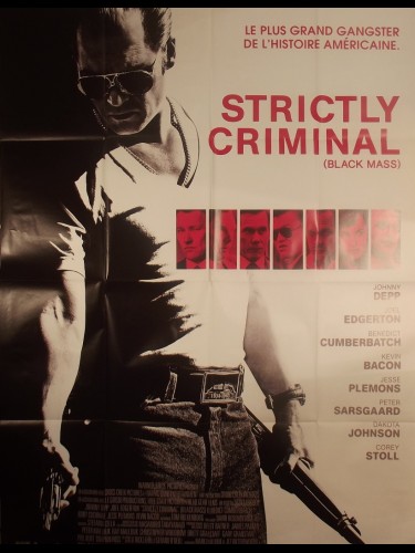 Affiche du film STRICTLY CRIMINAL - Titre original : BLACK MASS