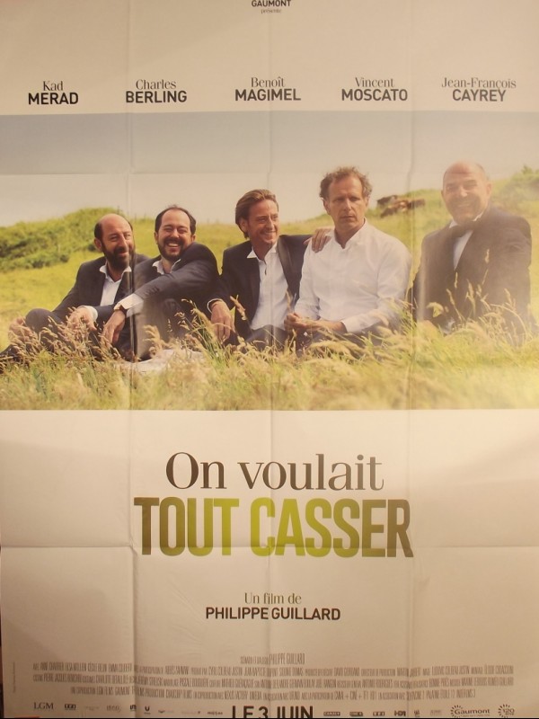 Affiche du film ON VOULAIT TOUT CASSER