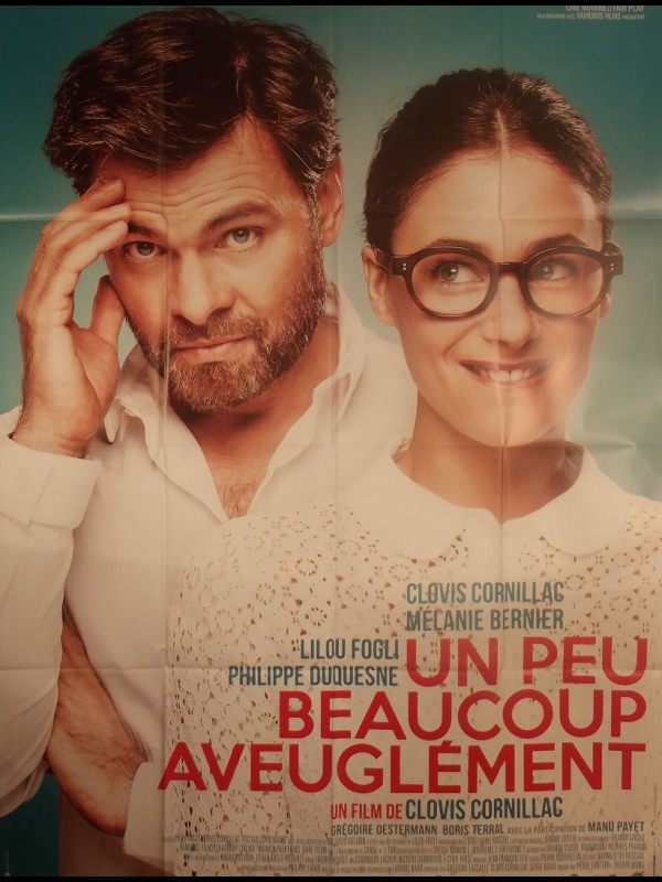 Affiche du film UN PEU BEAUCOUP AVEUGLEMENT