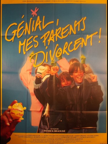 Affiche du film GENIAL MES PARENTS DIVORCENT