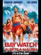 BAYWATCH - ALERTE A MALIBU