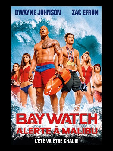 BAYWATCH - ALERTE A MALIBU