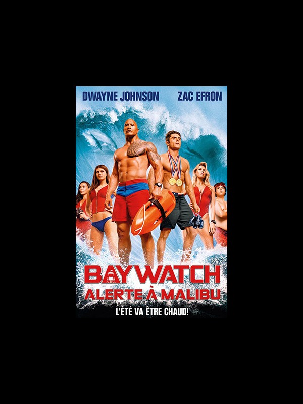 Affiche du film BAYWATCH - ALERTE A MALIBU