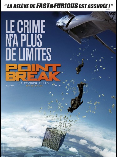 Affiche du film POINT BREAK - le crime n'a plus de limite -