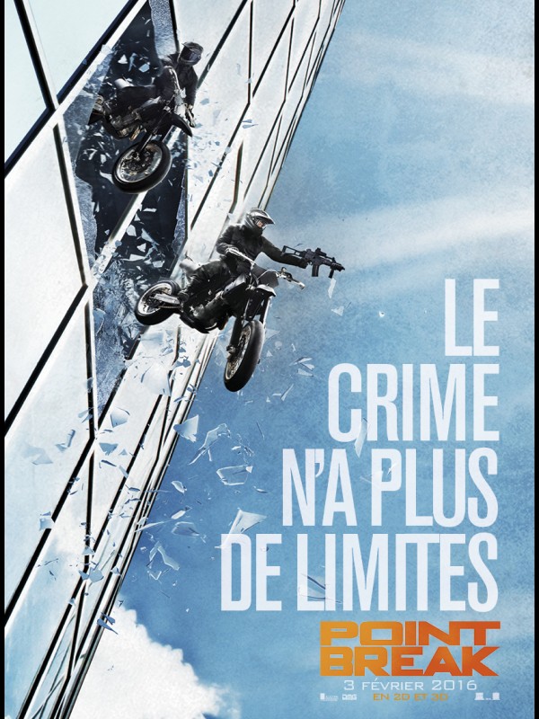 Affiche du film POINT BREAK - le crime n'a plus de limite -