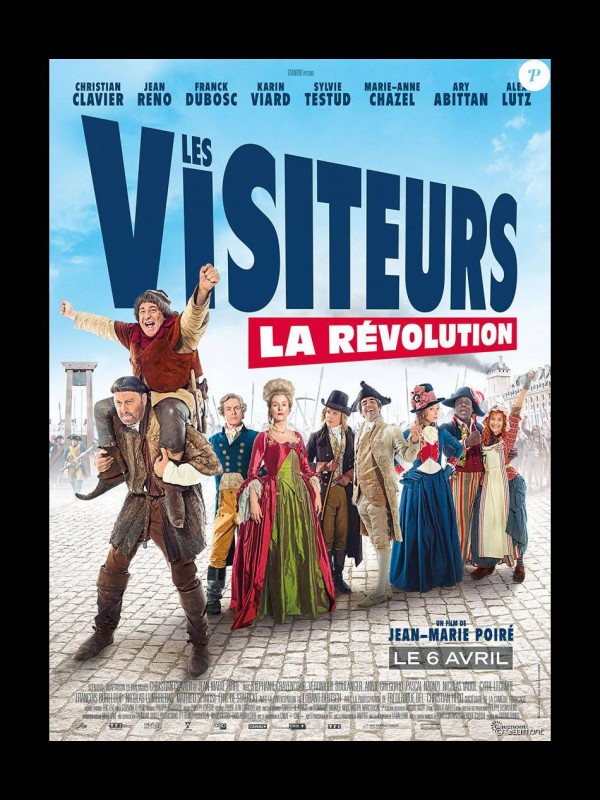 Affiche du film LES VISITEURS - LA REVOLUTION