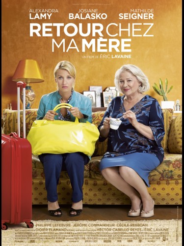 Affiche du film RETOUR CHEZ MA MERE