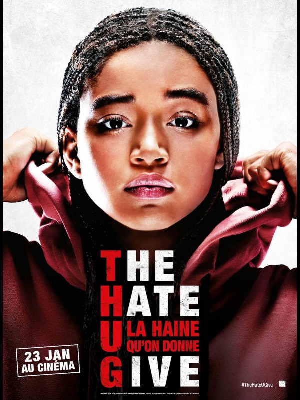 Affiche du film THE HATE U GIVE - LA HAINE QU'ON DONNE