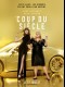 LE COUP DU SIECLE - Titre original: THE HUSTLE