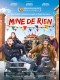 MINE DE RIEN