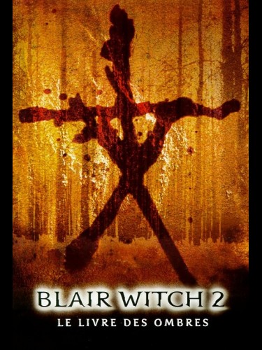 Affiche du film BLAIR WITCH 2 - LE LIVRE DES OMBRES
