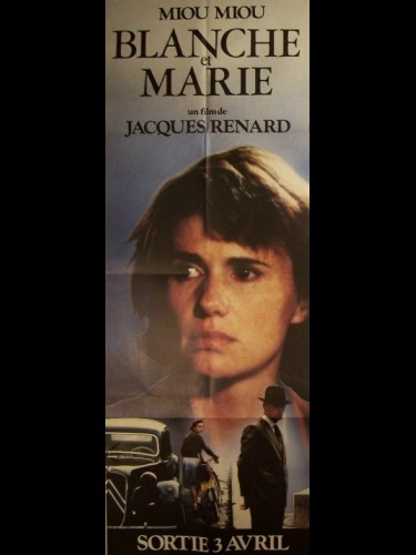 Affiche du film BLANCHE ET MARIE (MIOU-MIOU)