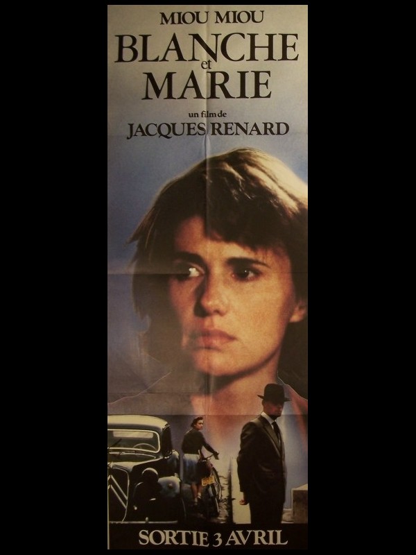 Affiche du film BLANCHE ET MARIE (MIOU-MIOU)