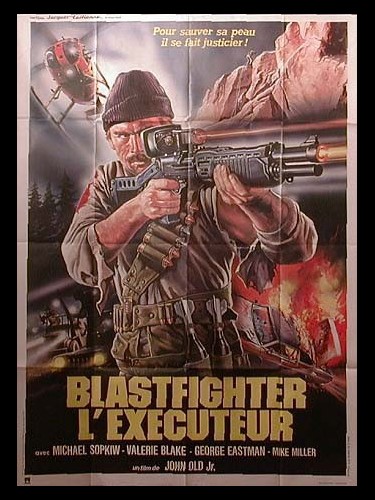 Affiche du film BLASTFIGHTER L'EXECUTEUR