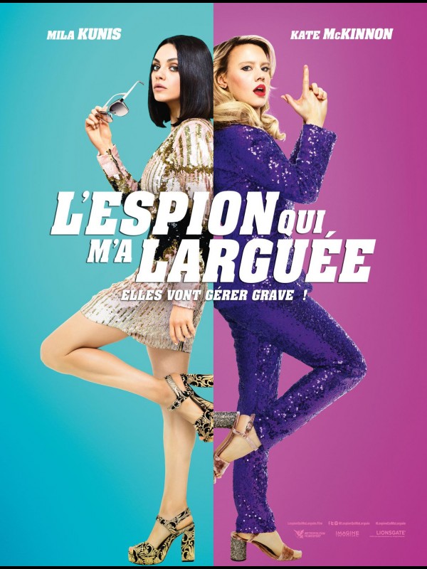 Affiche du film L'ESPION QUI M'A LARGUEE