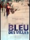 LE BLEU DES VILLES