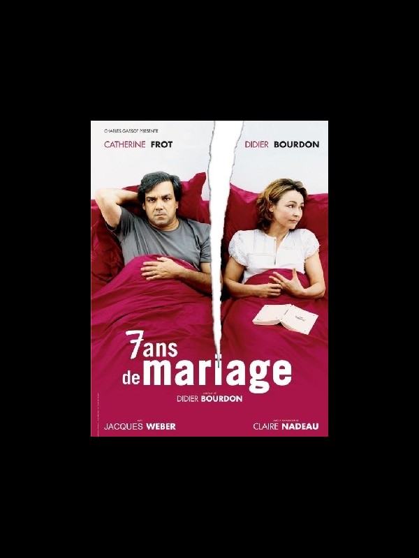 Affiche du film 7 ANS DE MARIAGE