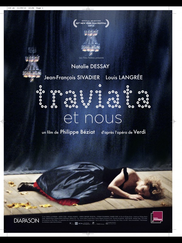 Affiche du film LA TRAVIATA ET NOUS