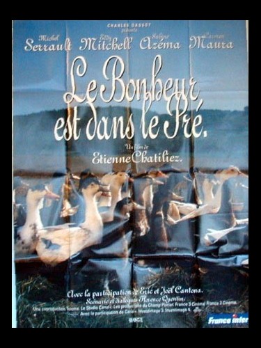 Affiche du film BONHEUR EST DANS LE PRE (LE)