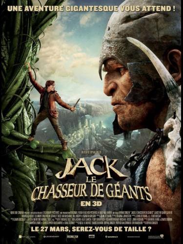 Affiche du film JACK LE CHASSEUR DE GEANTS - Titre original : JACK THE GIANT SLAYER